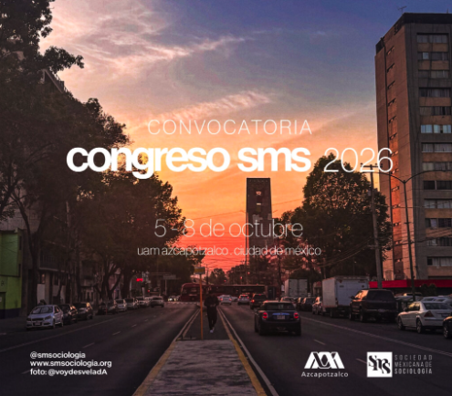 📢 ¡EL CONGRESO NACIONAL DE SOCIOLOGÍA LLEGA A LA UAM AZCAPOTZALCO!